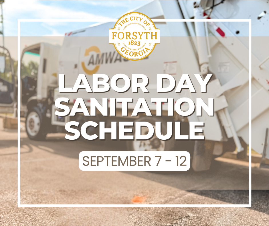 Labor Day Sanitation Schedule graphic with Forsyth logo and Amwaste truck.